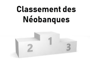 Classement des néobanques 2024