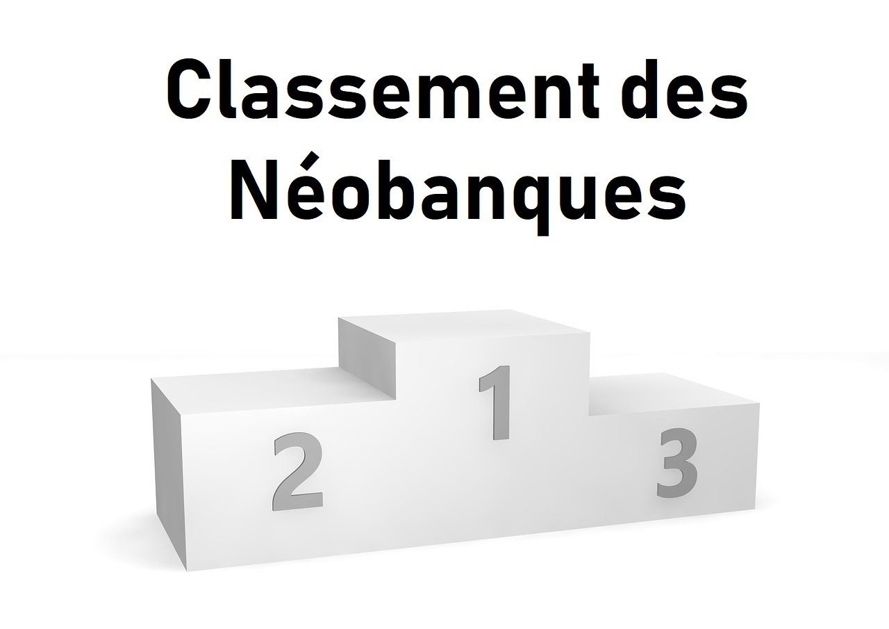 Classement des néobanques 2024